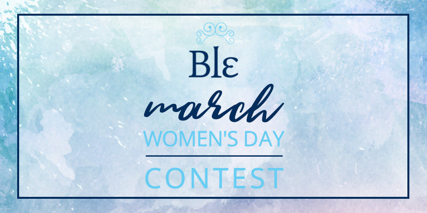Όροι διαγωνισμού ble – Ημέρα της γυναίκας